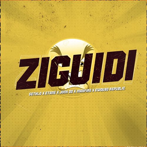 Ziguidi Jonh Do, Sethlo, Etane, Maxfire