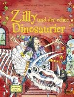 Zilly und Zingaro. Der echte Dinosaurier Paul Korky, Thomas Valerie