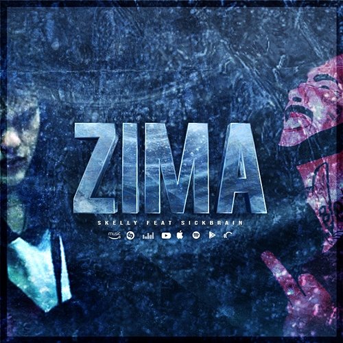 Zima Skelly feat. SickBRain