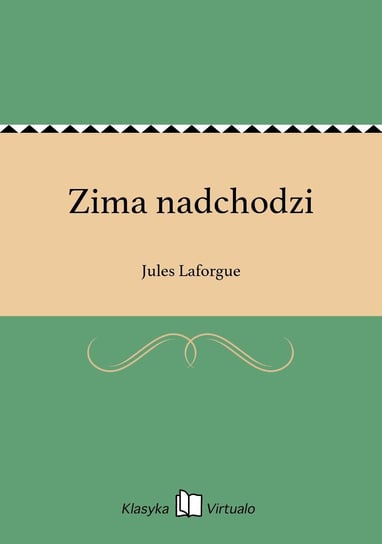 Zima nadchodzi Laforgue Jules