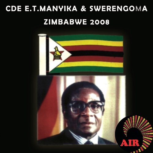 Zimbabwe 2008 CDE Elliot T Manyika, Swerengoma