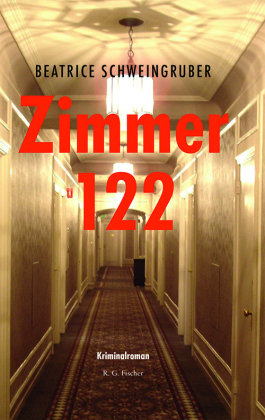 Zimmer 122 Fischer (Rita G.), Frankfurt