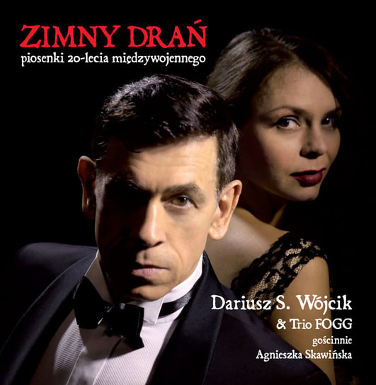 Zimny drań Wójcik Dariusz, Skawińska Agnieszka, Trio Fogg
