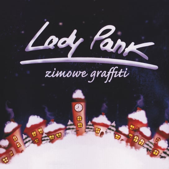 Zimowe graffiti (Reedycja) Lady Pank