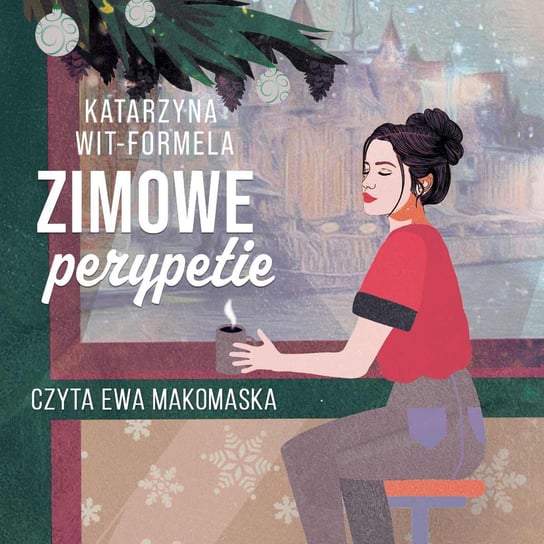 Zimowe perypetie - audiobook Wit-Formela Katarzyna