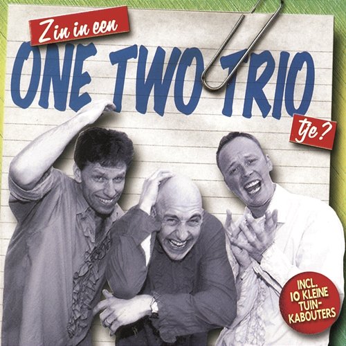 Zin In Een One Two triotje One Two Trio