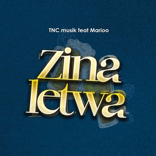 Zinaletwa TNC Musik feat. Marioo
