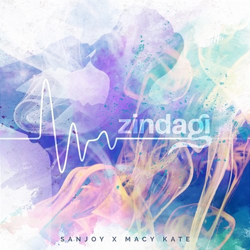 Zindagi Sanjoy feat. Macy Kate