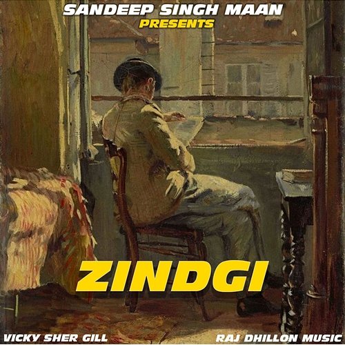 Zindagi Vicky Sher Gill & Raj Dhillon Music