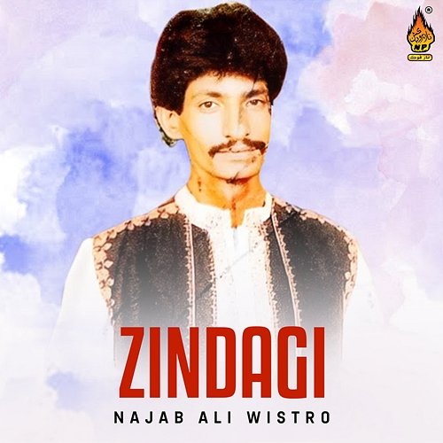 Zindagi Najab Ali Wistro