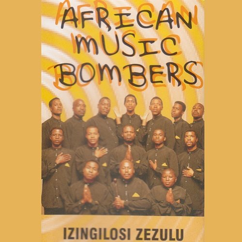 Zingilosi ZeZulu African Music Bombers