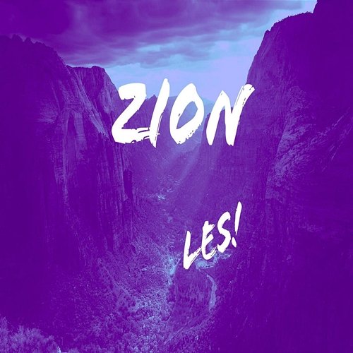 Zion Les!