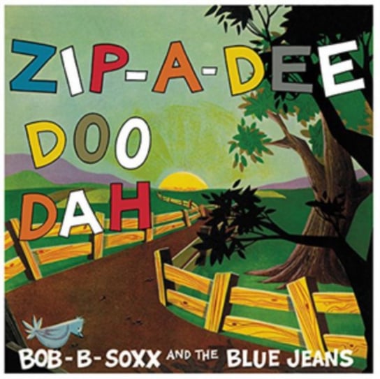 Zip-a-dee-doo-dah, płyta winylowa Bob B. Soxx and The Blue Jeans