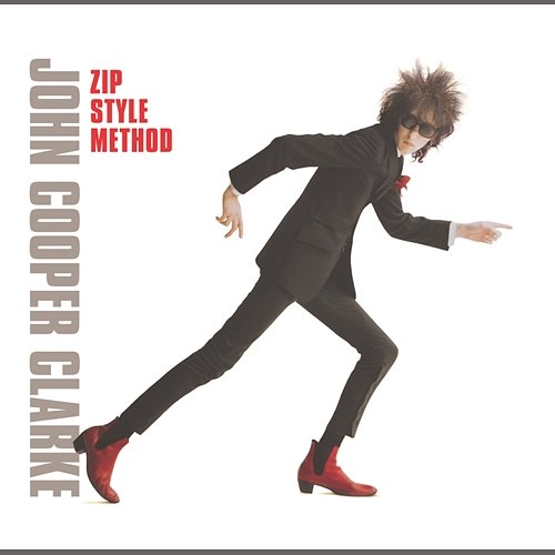 Zip Style Method John Cooper Clarke