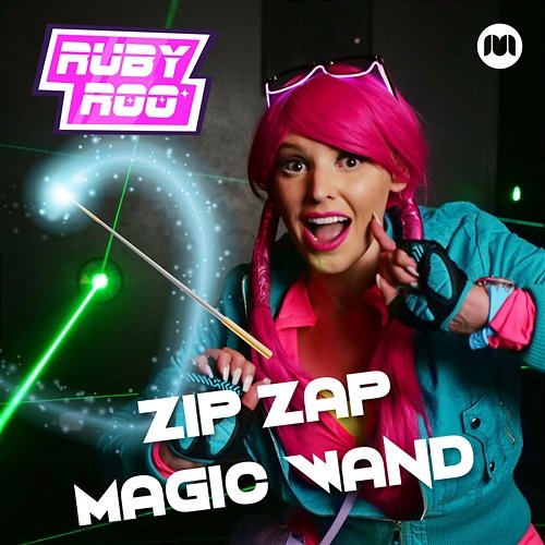 Zip Zap Magic Wand Ruby Roo