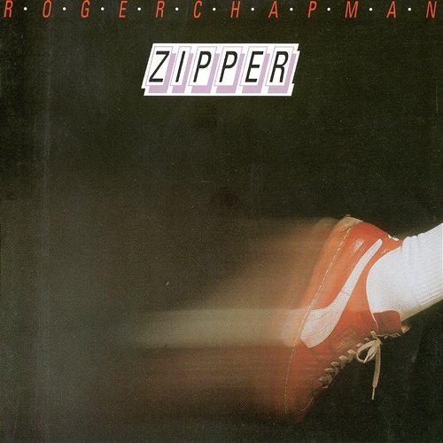 Zipper Roger Chapman