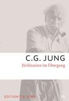 Zivilisation im Übergang Jung C. G.