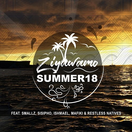 Ziyawamo Summer'18 Various Artists