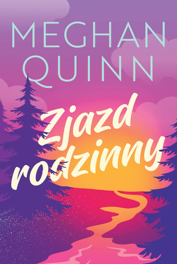 Zjazd rodzinny Quinn Meghan