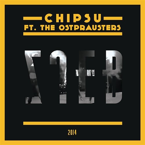 Zjeb feat. The Ostprausters Chipsu