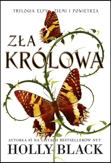 Zła Królowa. Elfy ziemi i powietrza. Tom 1 Black Holly