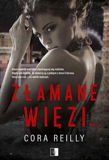 Złamane więzi - ebook epub Reilly Cora