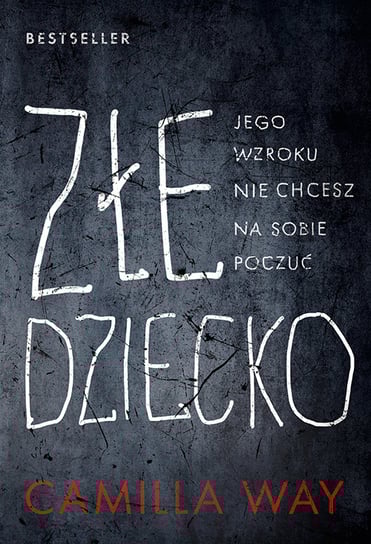 Złe dziecko Way Camilla