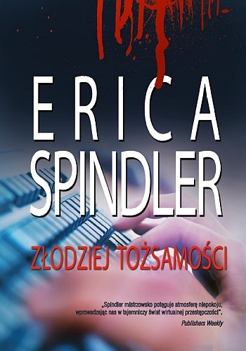 Złodziej tożsamości Spindler Erica