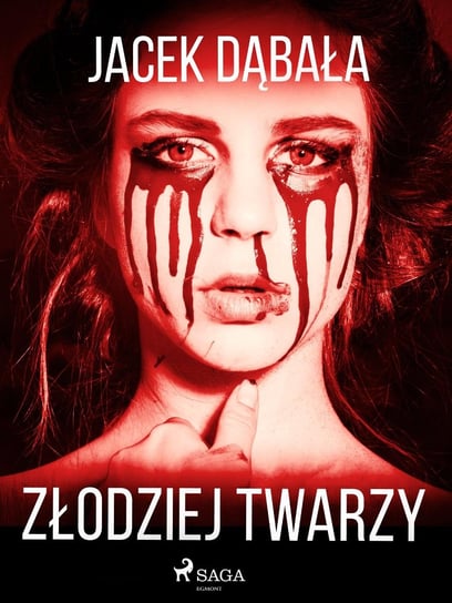 Złodziej twarzy - ebook mobi Dąbała Jacek