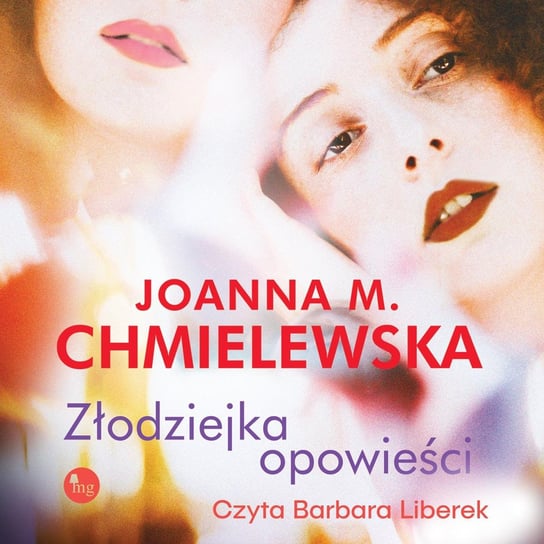 Złodziejka opowieści Chmielewska Joanna M.