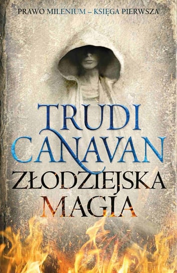 Złodziejska magia. Prawo Milenium. Księga 1 - audiobook Canavan Trudi