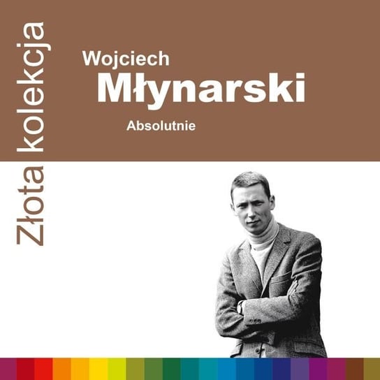 Złota Kolekcja: Absolutnie (Reedycja) Młynarski Wojciech