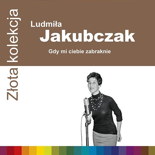 Złota Kolekcja Ludmila Jakubczak