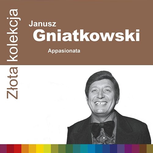 Złota Kolekcja Janusz Gniatkowski