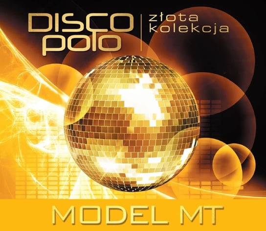Złota kolekcja disco polo: Model M.T. Model M.T.