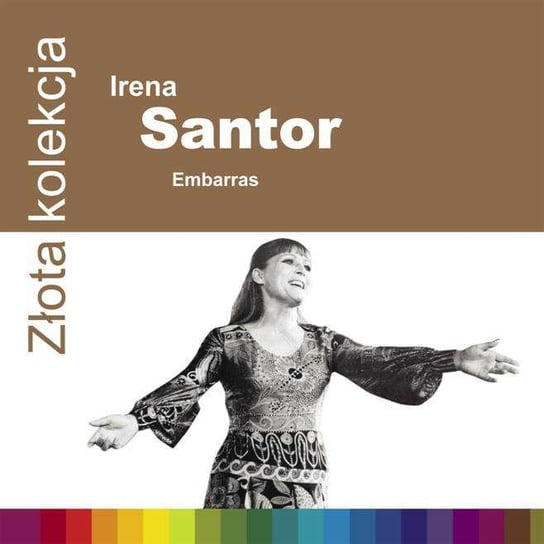 Złota kolekcja: Embarras Santor Irena
