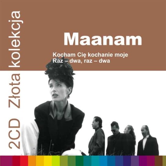 Złota kolekcja: Kocham cię kochanie moje / Raz-dwa, raz-dwa Maanam