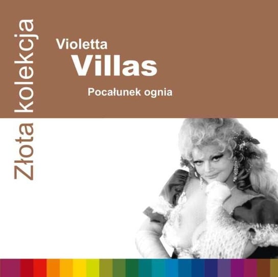 Złota kolekcja: Pocałunek ognia Villas Violetta