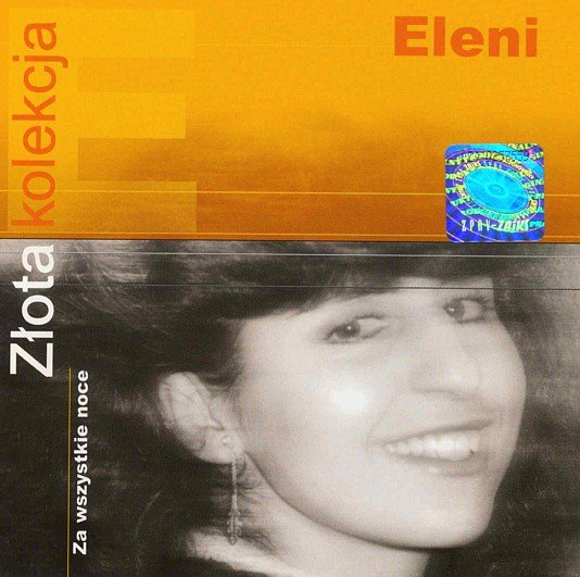 Złota kolekcja: Za wszystkie noce (Reedycja) Eleni