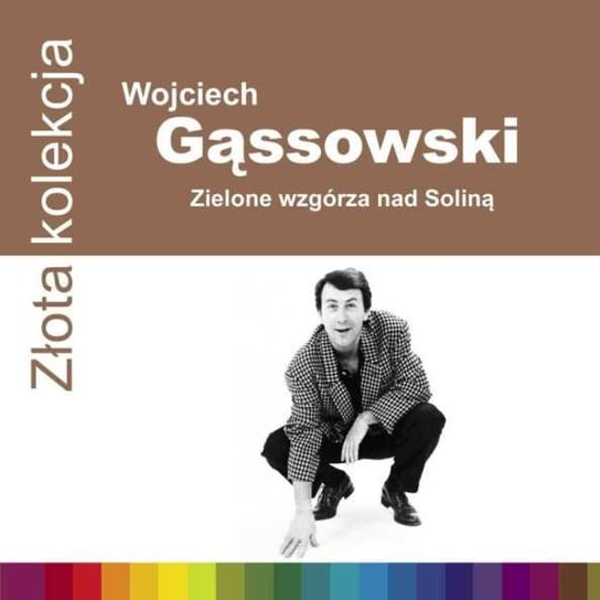 Złota kolekcja: Zielone wzgórza nad Soliną Gąssowski Wojciech
