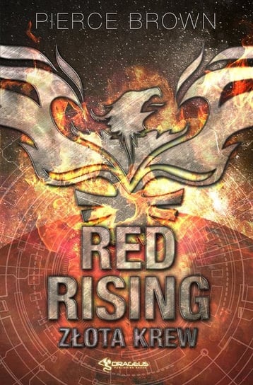 Złota krew. Red Rising. Tom 1 Brown Pierce