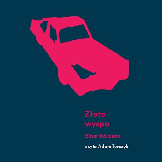 Złota wyspa - audiobook Karason Einar