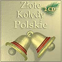 Złote kolędy polskie Poznański Chór Chłopięcy