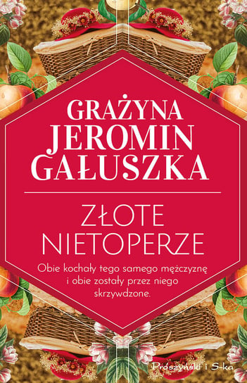 Złote nietoperze Jeromin-Gałuszka Grażyna