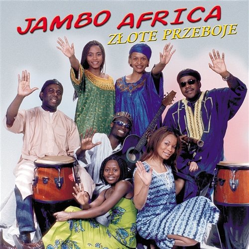 Złote Przeboje Jambo Africa