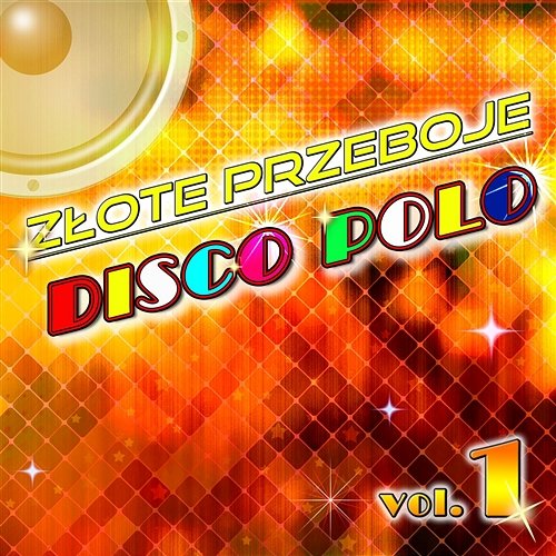 Złote przeboje disco polo vol.1 Various Artists