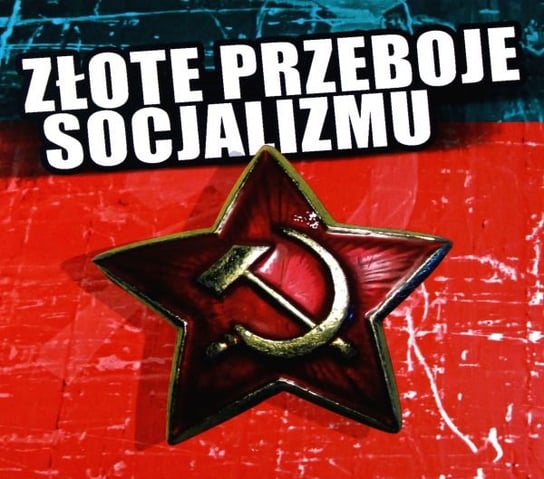 Złote Przeboje Socjalizmu Various Artists