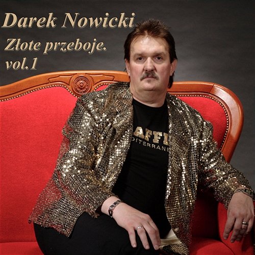 Złote Przeboje. Vol.1 Darek Nowicki