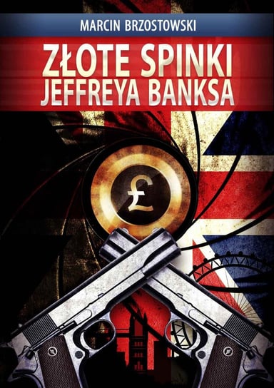 Złote spinki Jeffreya Banksa - ebook PDF Brzostowski Marcin
