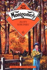 Złoty gościniec Montgomery Lucy Maud